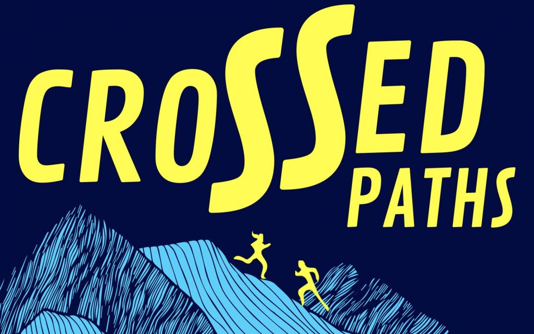 UTMB WORLD SERIES LAUNCHES ‘CROSSED PATHS’ PODCAST